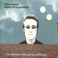 John Lennon : Absolute Elsewhere